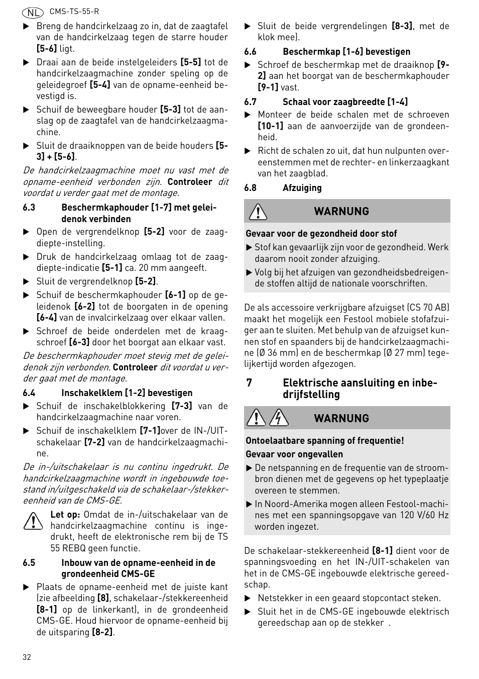 Elektrische aansluiting en inbedrijfstel- ling, 7elektrische aansluiting en inbe- drijfstelling, Warnung | Festool CMS TS 55 User Manual | Page 32 / 76