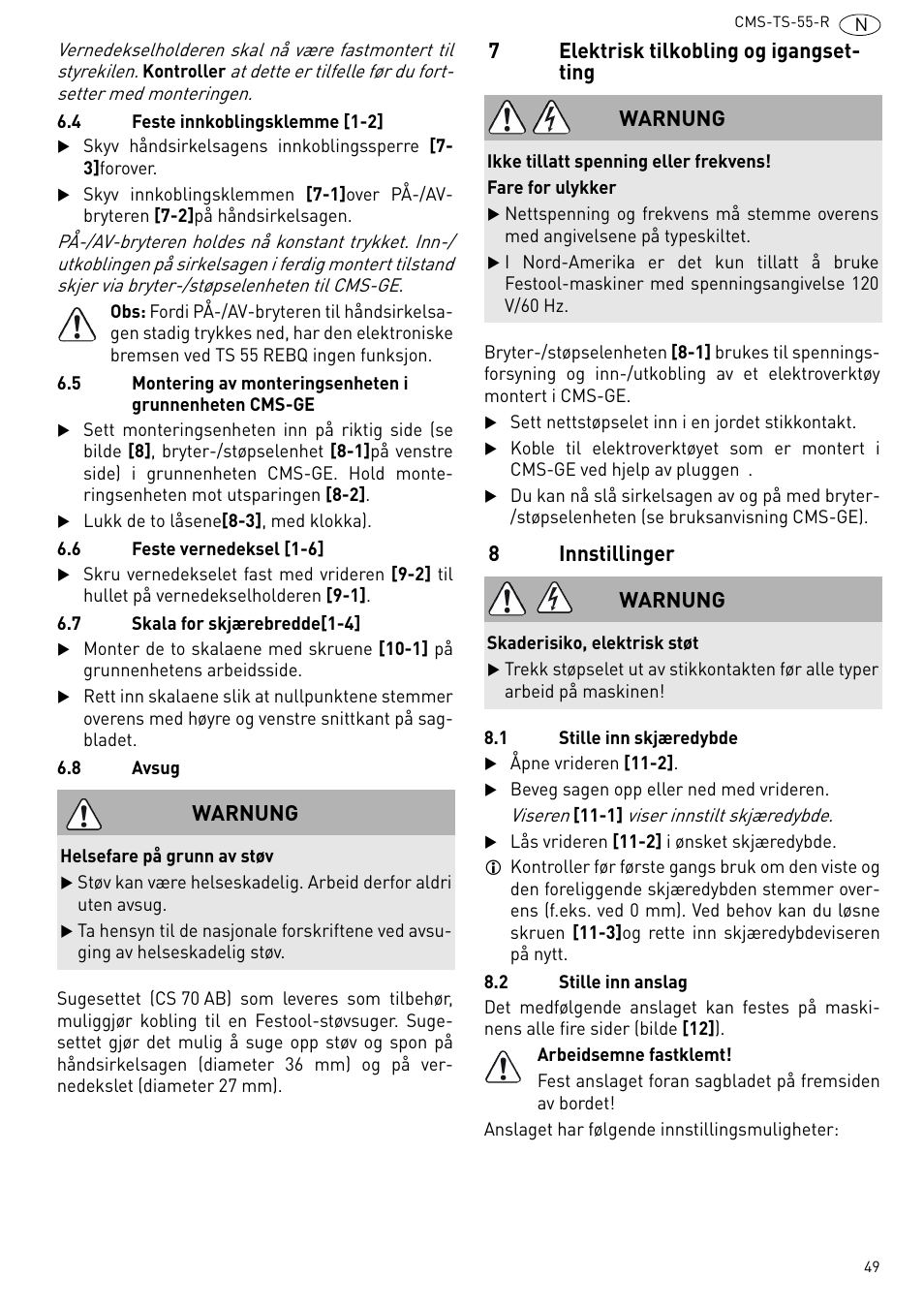Elektrisk tilkobling og igangsetting, Innstillinger, 7elektrisk tilkobling og igangset- ting | 8innstillinger, Warnung | Festool CMS TS 55 User Manual | Page 49 / 76