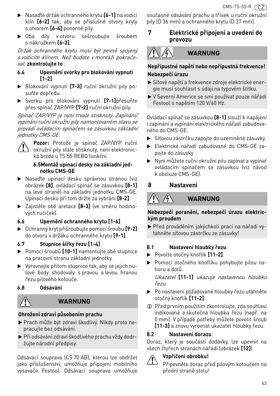 Elektrické připojení a uvedení do provozu 63, Nastavení, 7elektrické připojení a uvedení do provozu | 8nastavení, Warnung | Festool CMS TS 55 User Manual | Page 63 / 76
