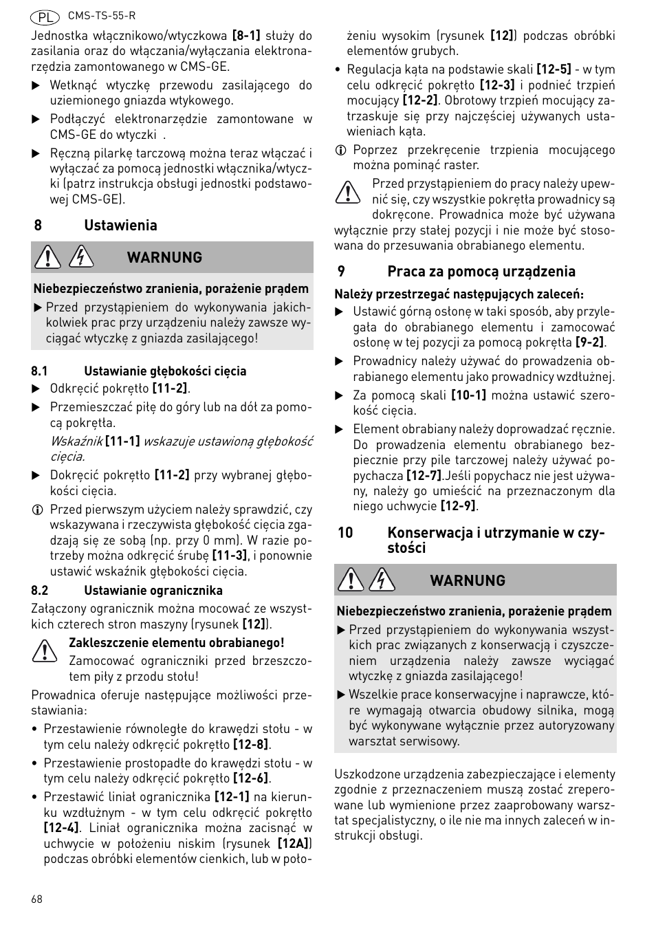 Ustawienia, Praca za pomocą urządzenia, 10 konserwacja i utrzymanie w czystości | 8ustawienia, 9praca za pomocą urządzenia, 10 konserwacja i utrzymanie w czy- stości, Warnung | Festool CMS TS 55 User Manual | Page 68 / 76