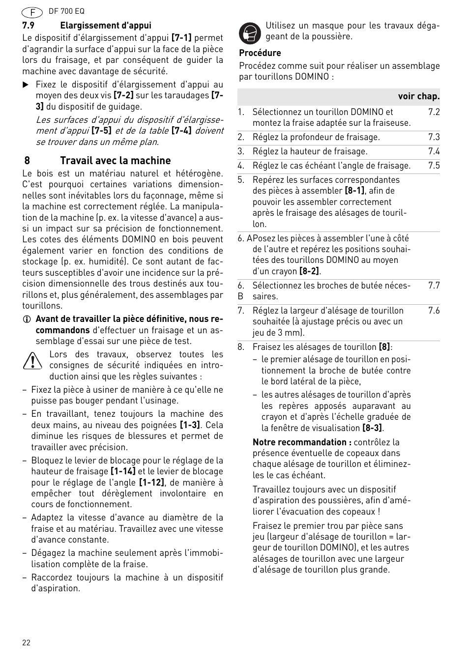 Travail avec la machine | Festool DF 700 EQ User Manual | Page 22 / 100