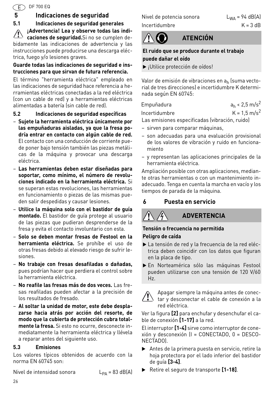 Indicaciones de seguridad, Puesta en servicio | Festool DF 700 EQ User Manual | Page 26 / 100