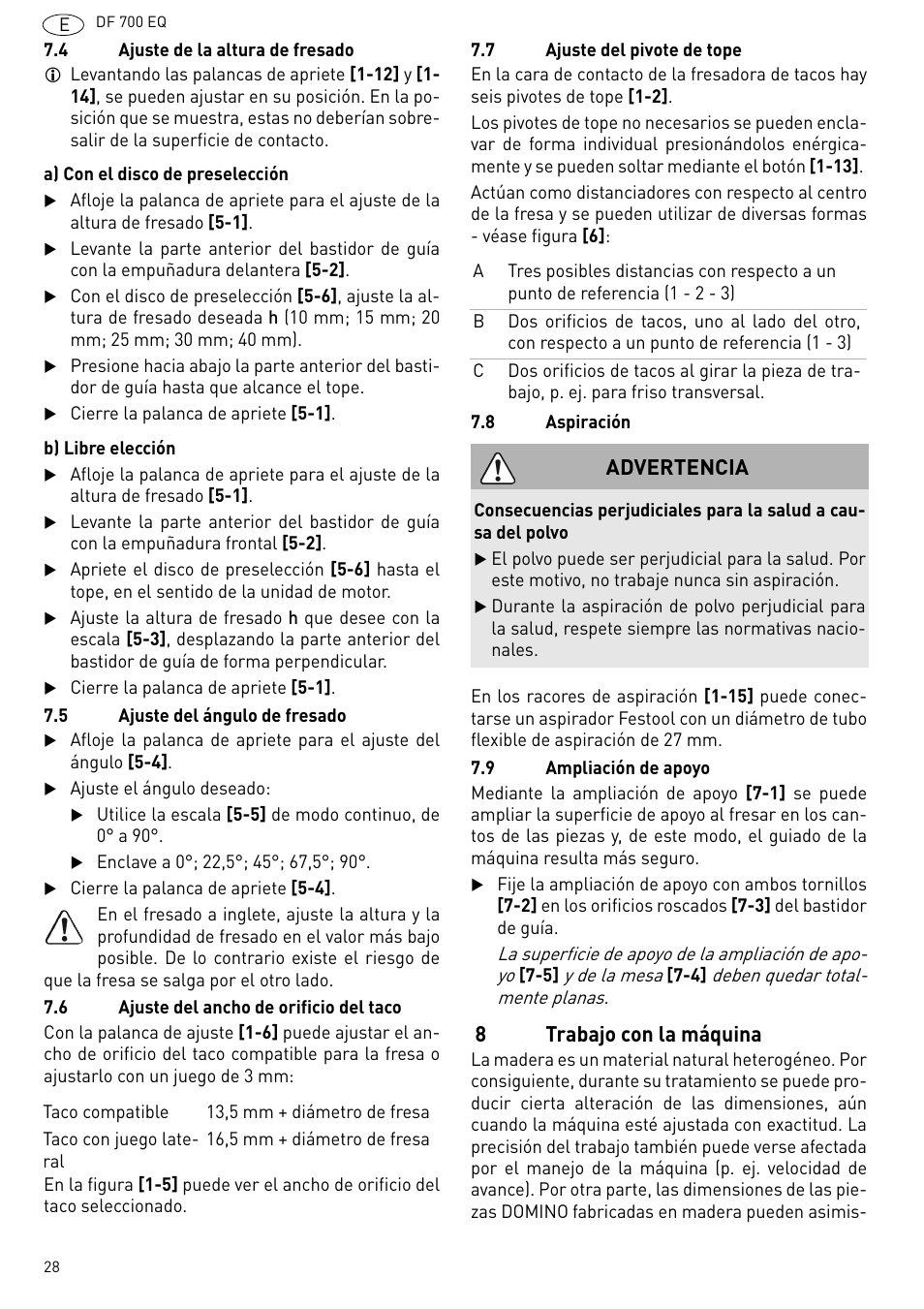 Trabajo con la máquina, 8trabajo con la máquina, Advertencia | Festool DF 700 EQ User Manual | Page 28 / 100