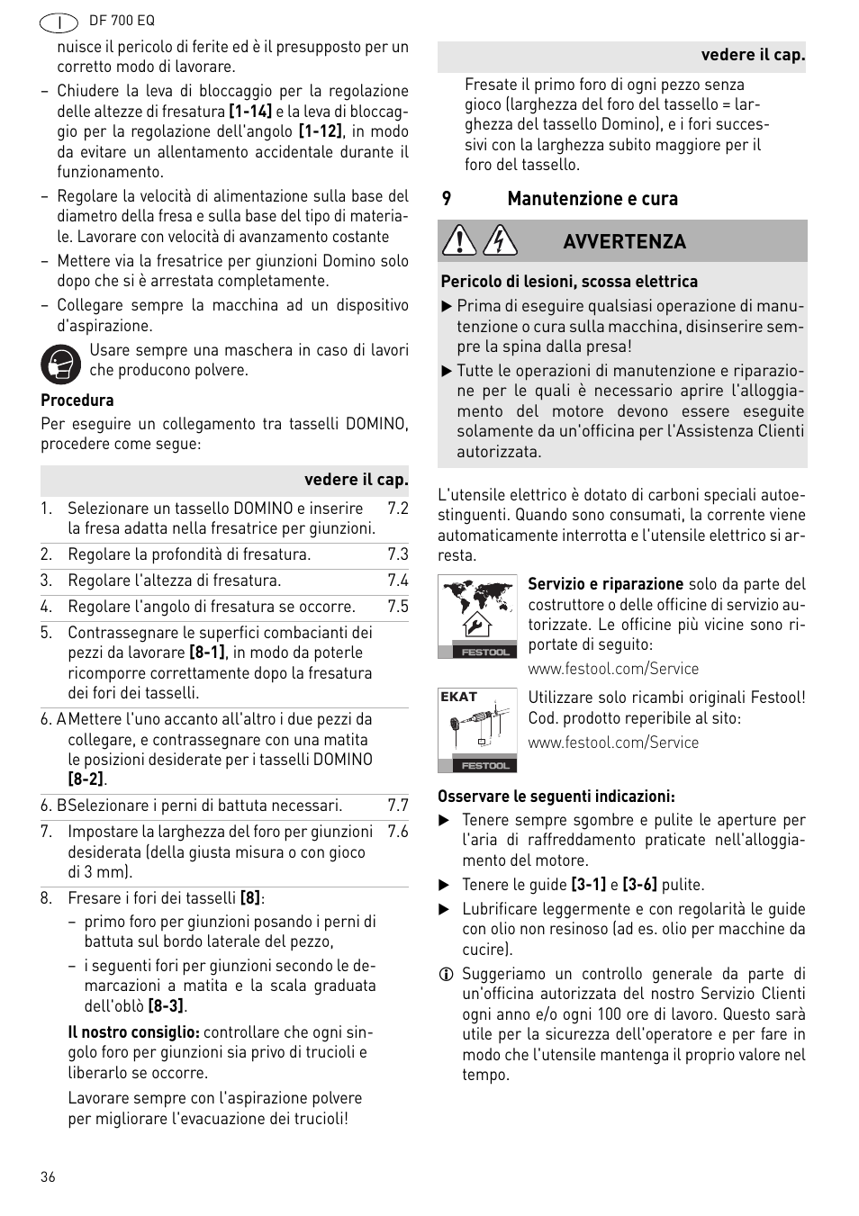 Manutenzione e cura, 9manutenzione e cura, Avvertenza | Festool DF 700 EQ User Manual | Page 36 / 100