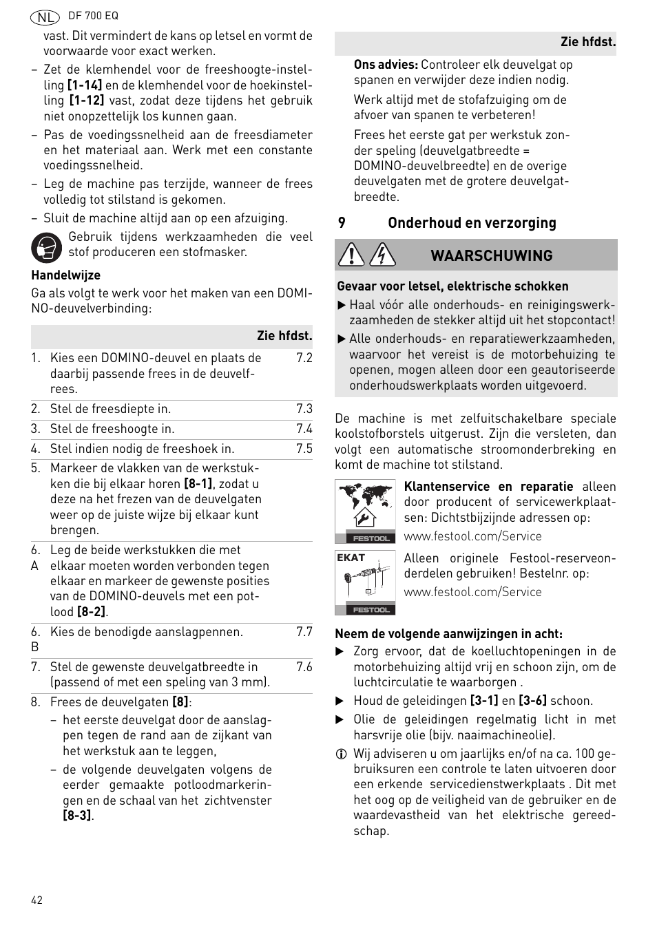 Onderhoud en verzorging, 9onderhoud en verzorging, Waarschuwing | Festool DF 700 EQ User Manual | Page 42 / 100