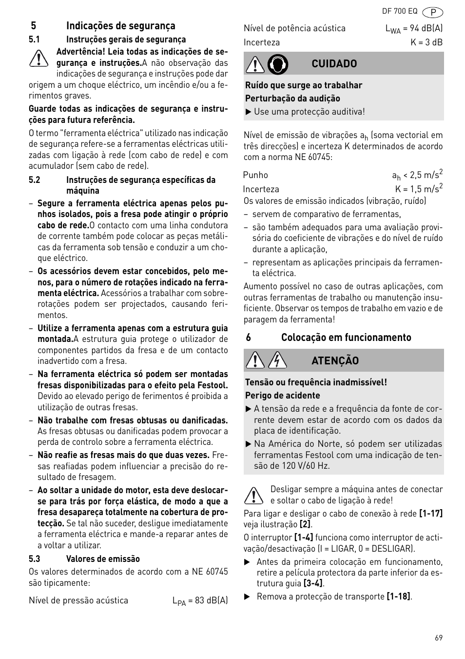 Indicações de segurança, Colocação em funcionamento | Festool DF 700 EQ User Manual | Page 69 / 100