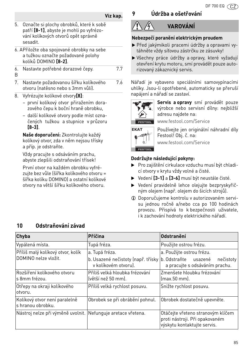 Údržba a ošetřování, 10 odstraňování závad, 9údržba a ošetřování | Varování | Festool DF 700 EQ User Manual | Page 85 / 100