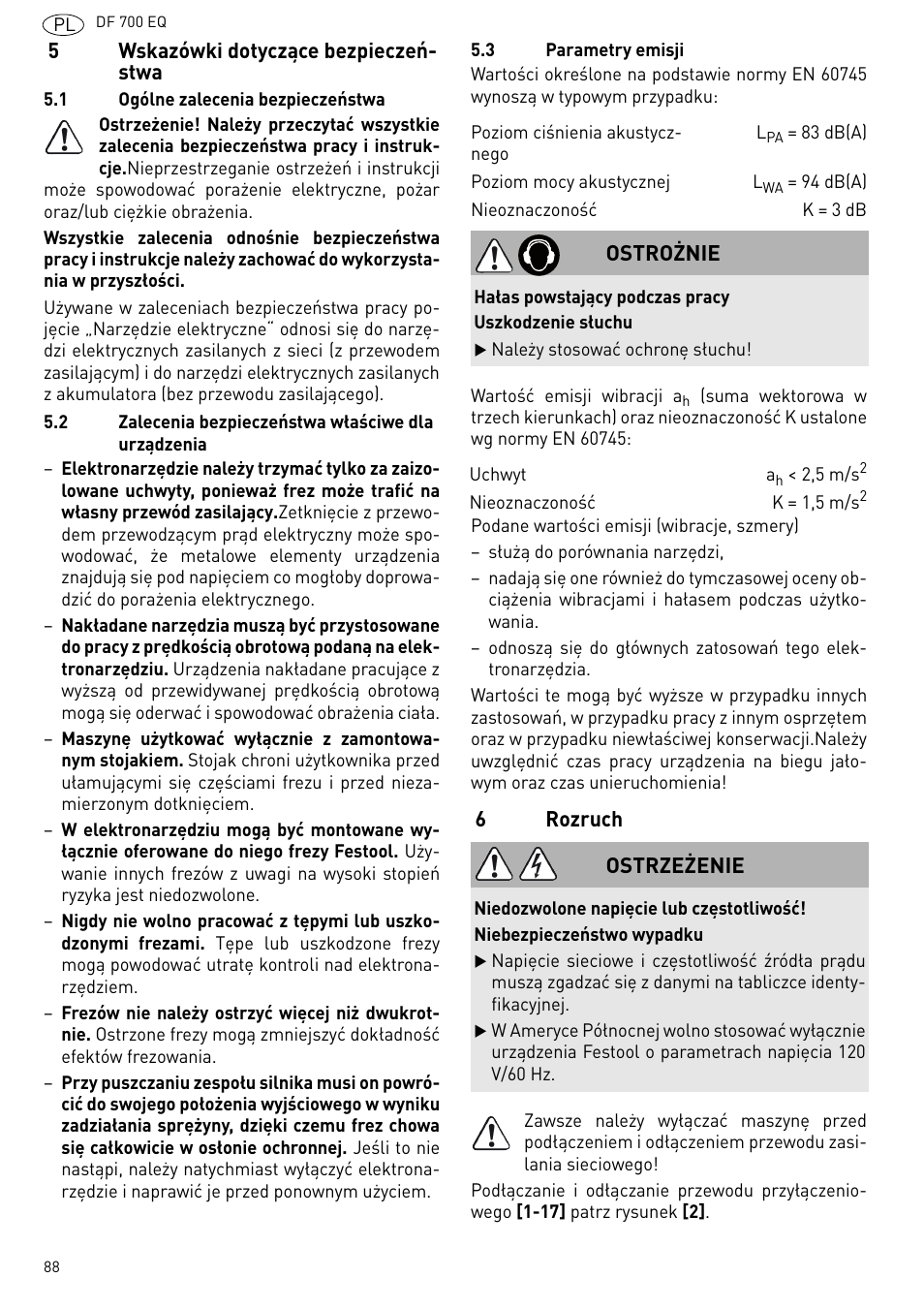 Wskazówki dotyczące bezpieczeństwa, Rozruch | Festool DF 700 EQ User Manual | Page 88 / 100