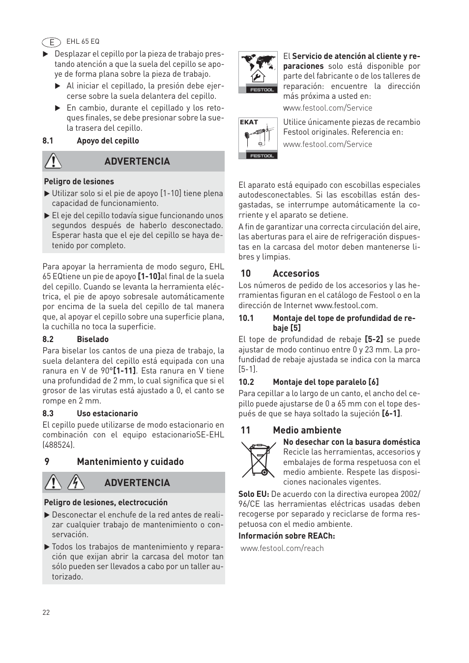 9mantenimiento y cuidado, 10 accesorios, 11 medio ambiente | Advertencia | Festool EHL65 EQ User Manual | Page 22 / 66