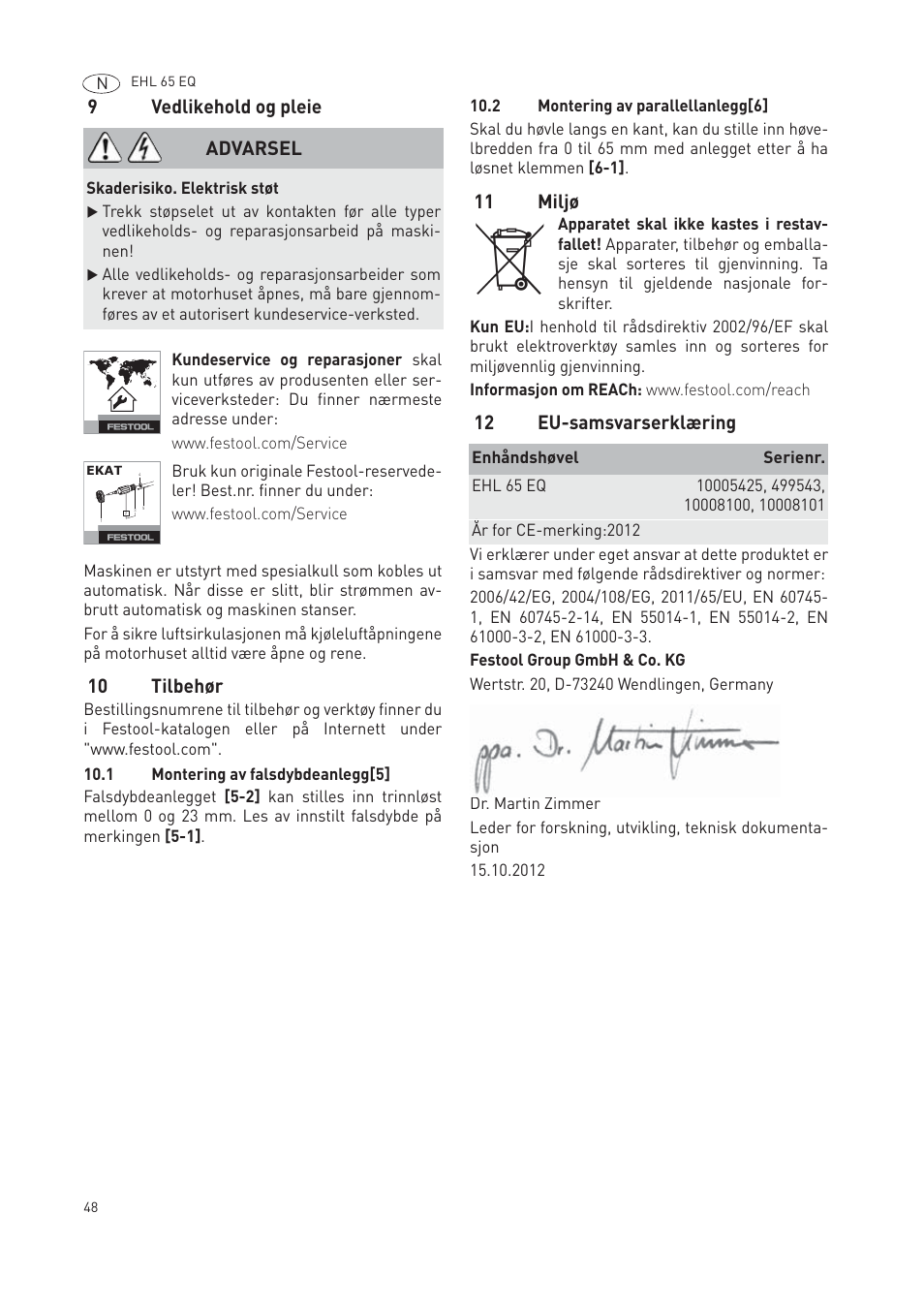 9vedlikehold og pleie, 10 tilbehør, 11 miljø | 12 eu-samsvarserklæring, Advarsel | Festool EHL65 EQ User Manual | Page 48 / 66