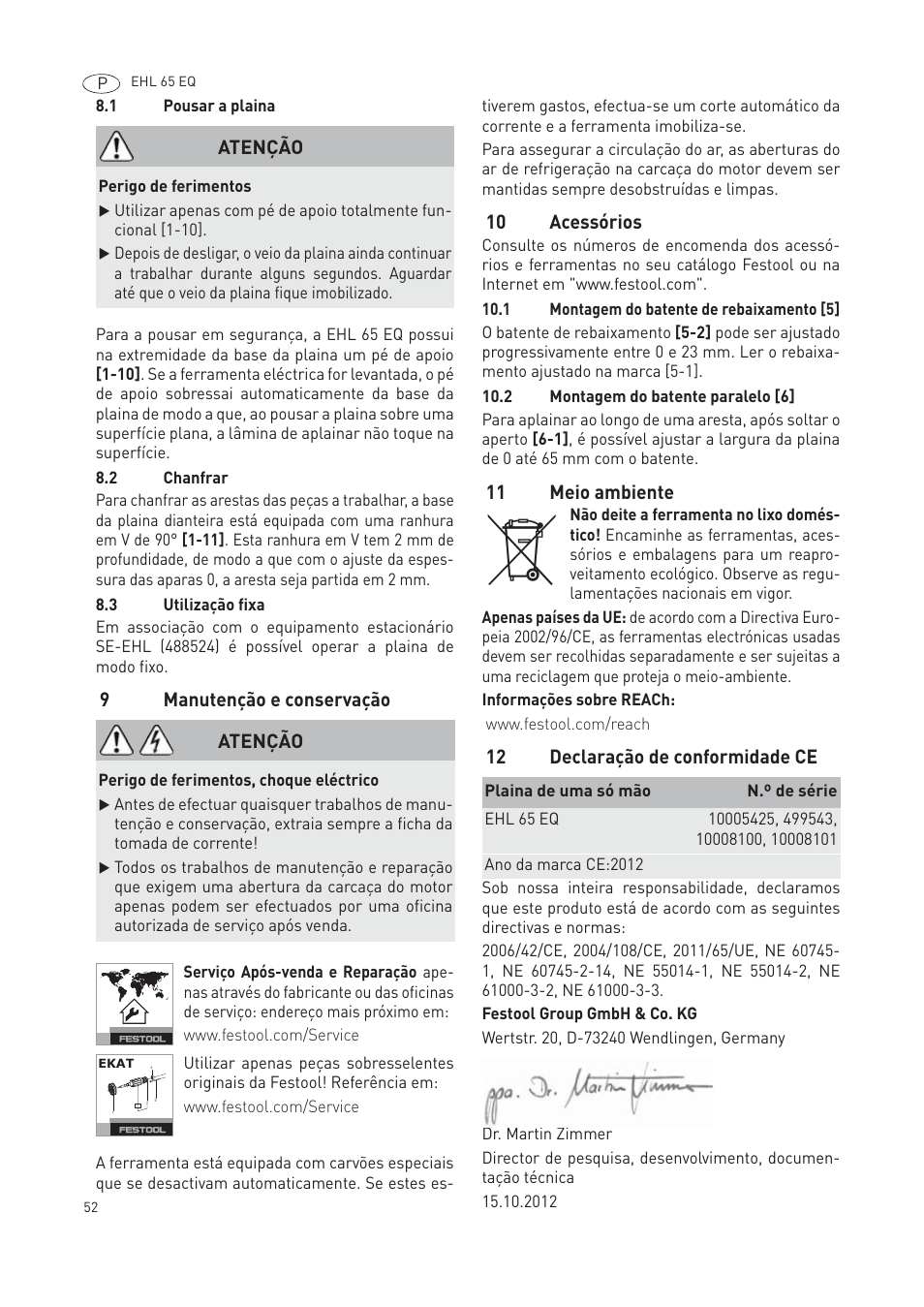 9manutenção e conservação, 10 acessórios, 11 meio ambiente | 12 declaração de conformidade ce, Atenção | Festool EHL65 EQ User Manual | Page 52 / 66