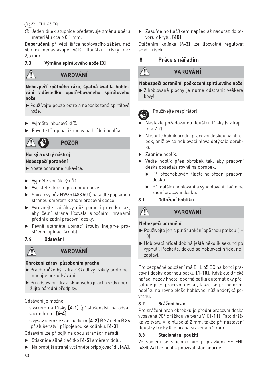 8práce s nářadím, Varování, Pozor | Festool EHL65 EQ User Manual | Page 60 / 66