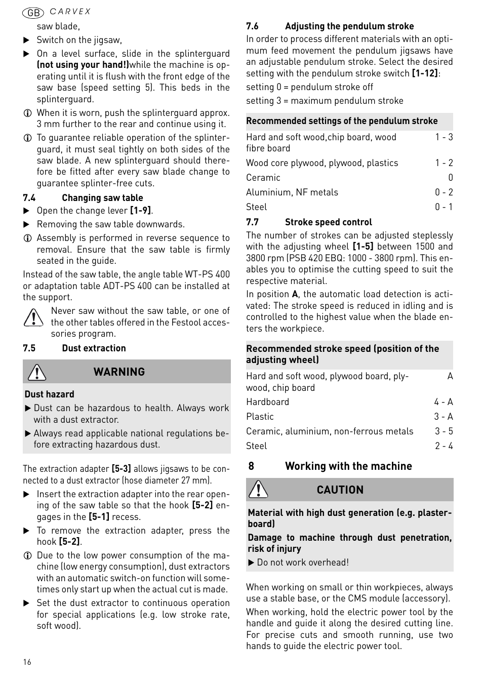 Working with the machine, 8working with the machine, Warning | Caution | Festool PSB 420 EBQ User Manual | Page 16 / 99