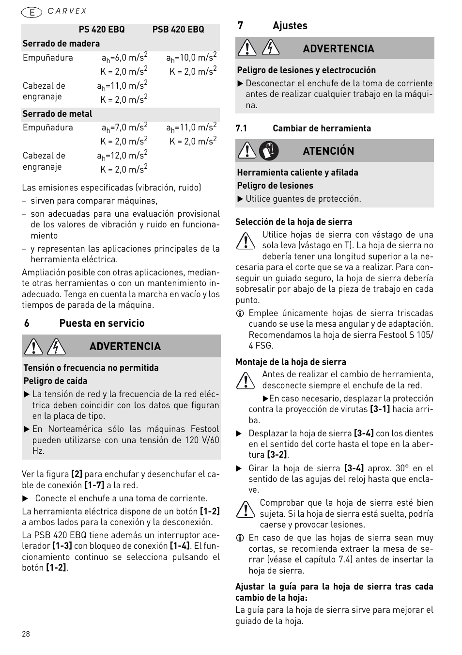 Puesta en servicio, Ajustes, 6puesta en servicio | 7ajustes, Advertencia, Atención | Festool PSB 420 EBQ User Manual | Page 28 / 99