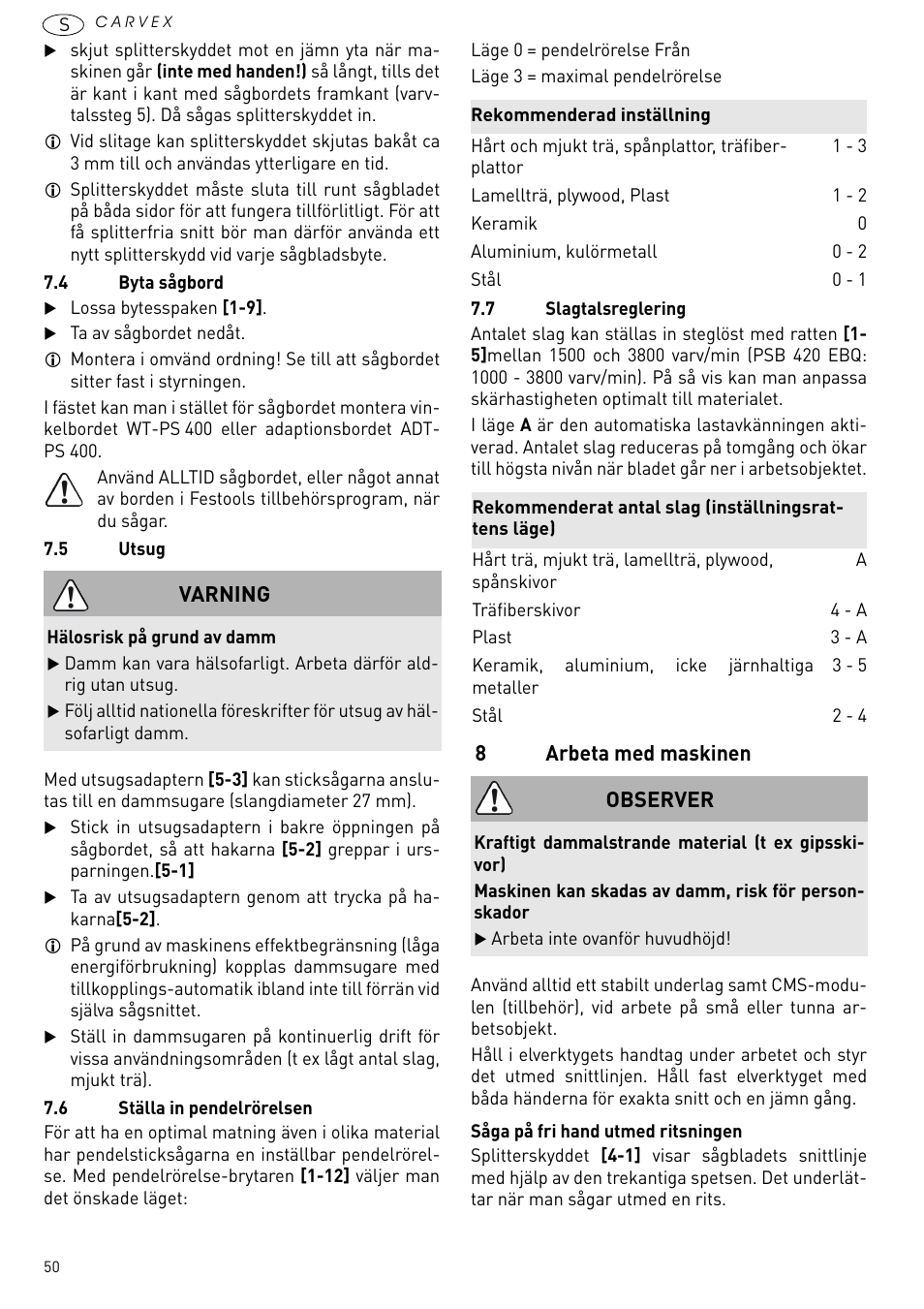 Arbeta med maskinen | Festool PSB 420 EBQ User Manual | Page 50 / 99