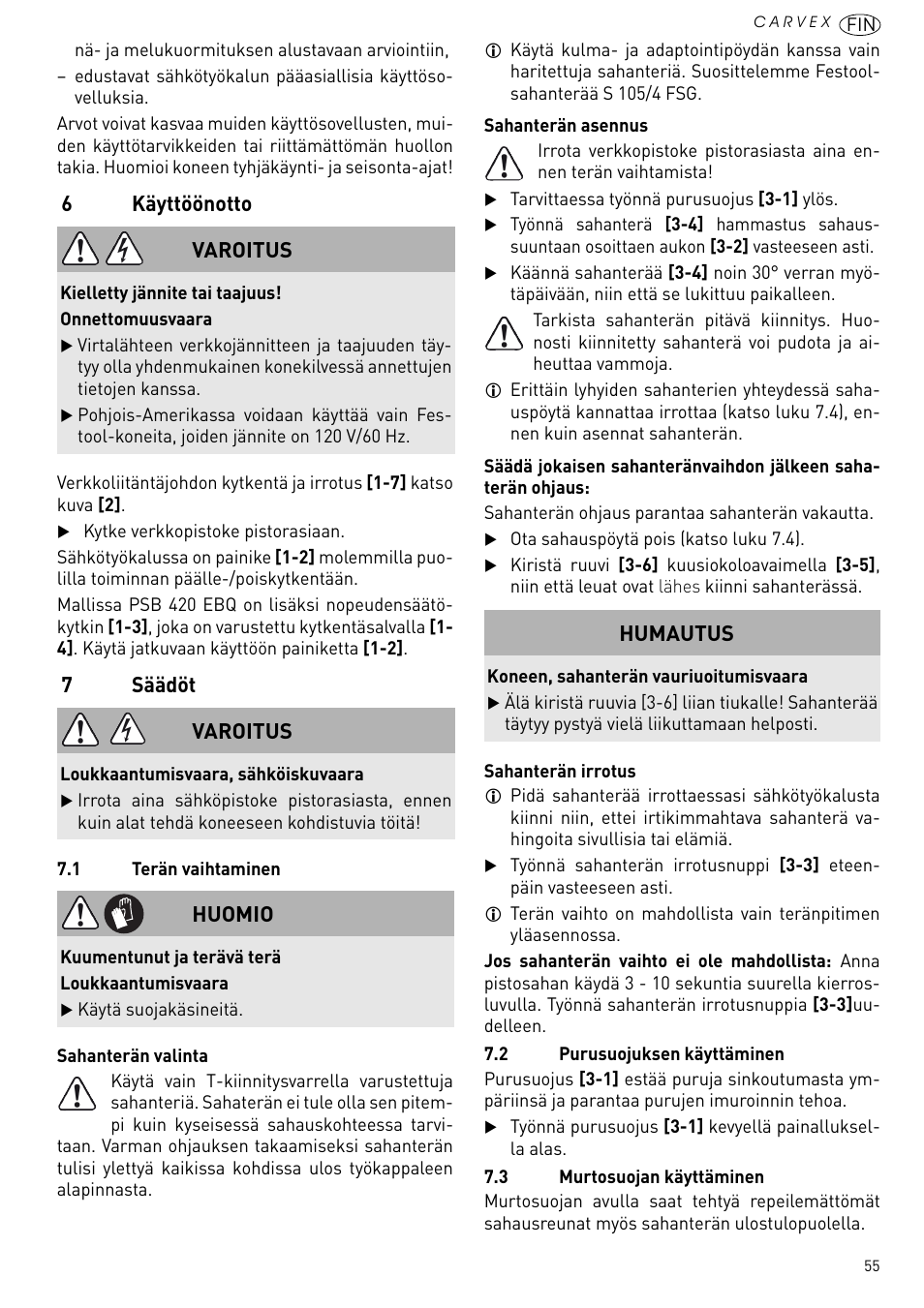 Käyttöönotto, Säädöt, 6käyttöönotto | 7säädöt, Varoitus, Huomio, Humautus | Festool PSB 420 EBQ User Manual | Page 55 / 99