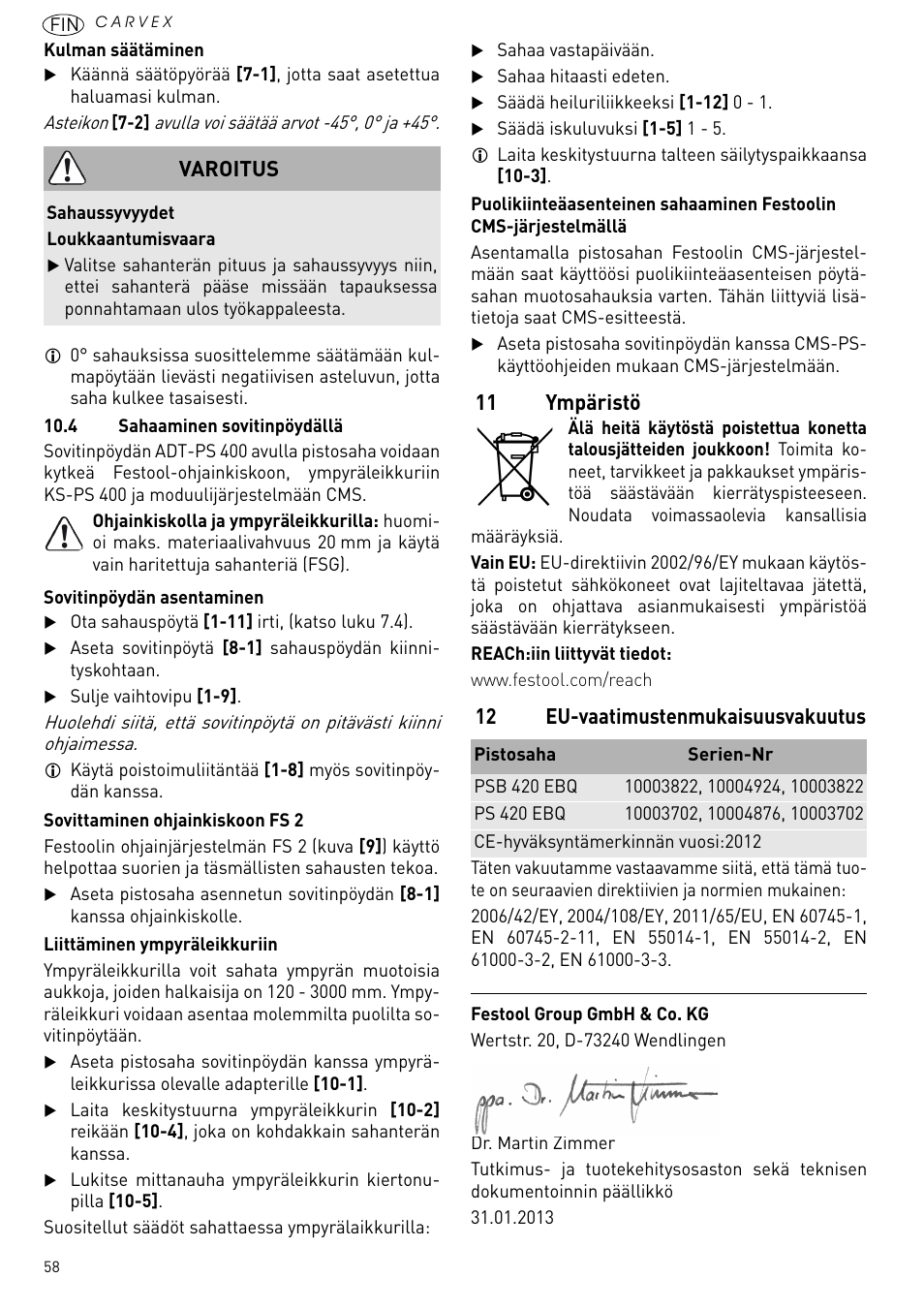 11 ympäristö, 12 eu-vaatimustenmukaisuusvakuutus, Varoitus | Festool PSB 420 EBQ User Manual | Page 58 / 99