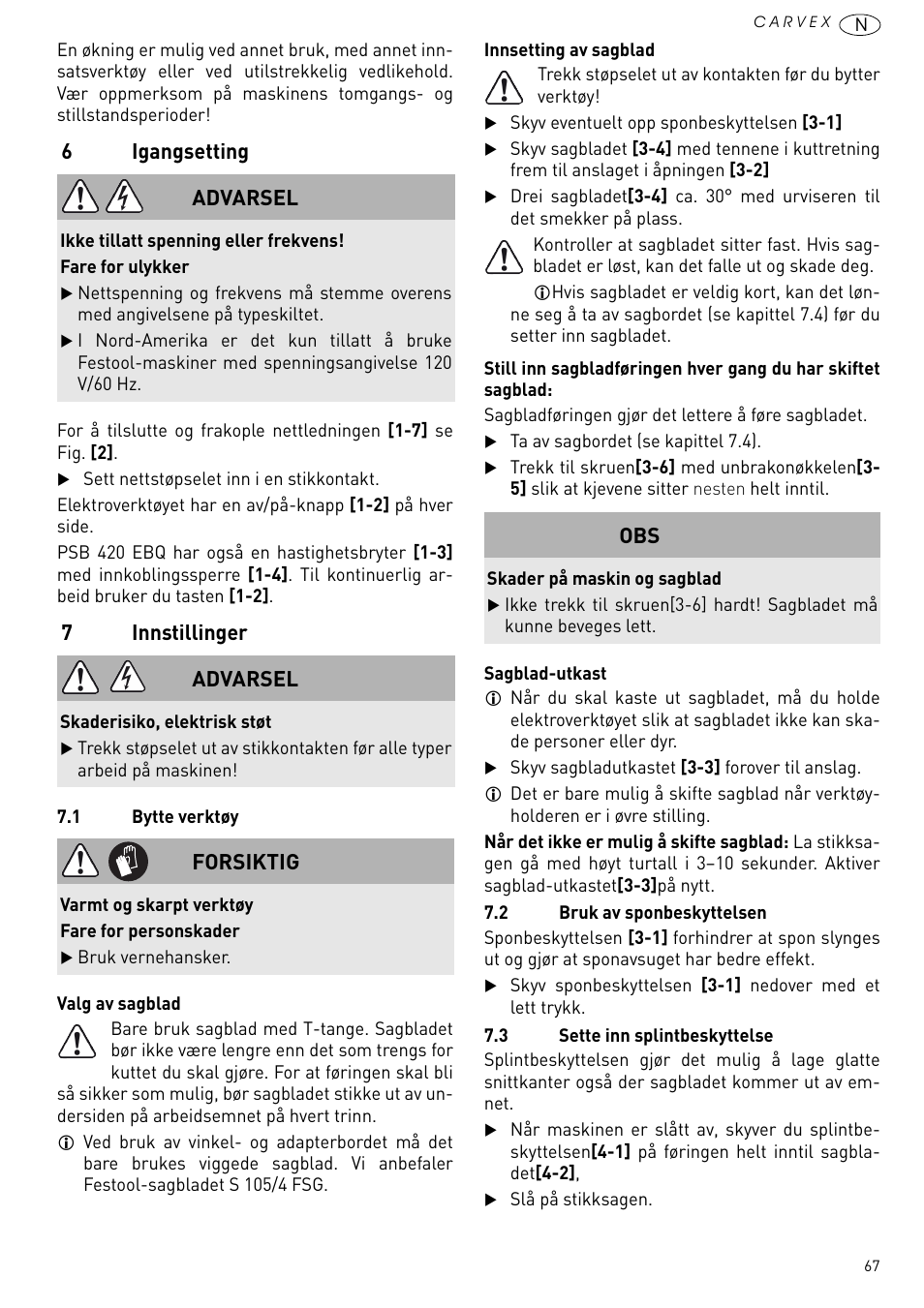 Igangsetting, Innstillinger, 6igangsetting | 7innstillinger, Advarsel, Forsiktig | Festool PSB 420 EBQ User Manual | Page 67 / 99