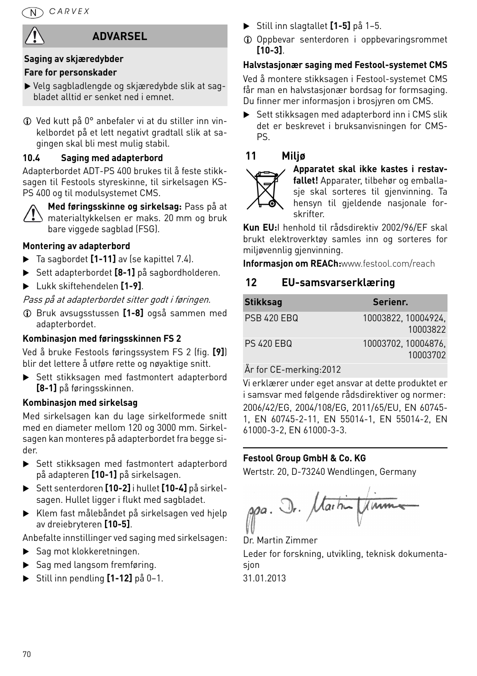 11 miljø, 12 eu-samsvarserklæring, Advarsel | Festool PSB 420 EBQ User Manual | Page 70 / 99