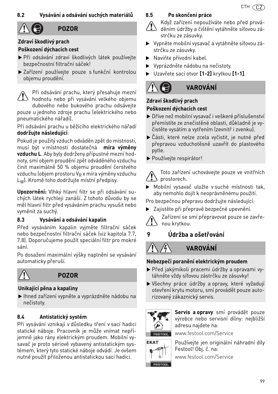 9údržba a ošetřování, Pozor, Varování | Festool CTH 26 E-AC CLEANTEX User Manual | Page 99 / 109