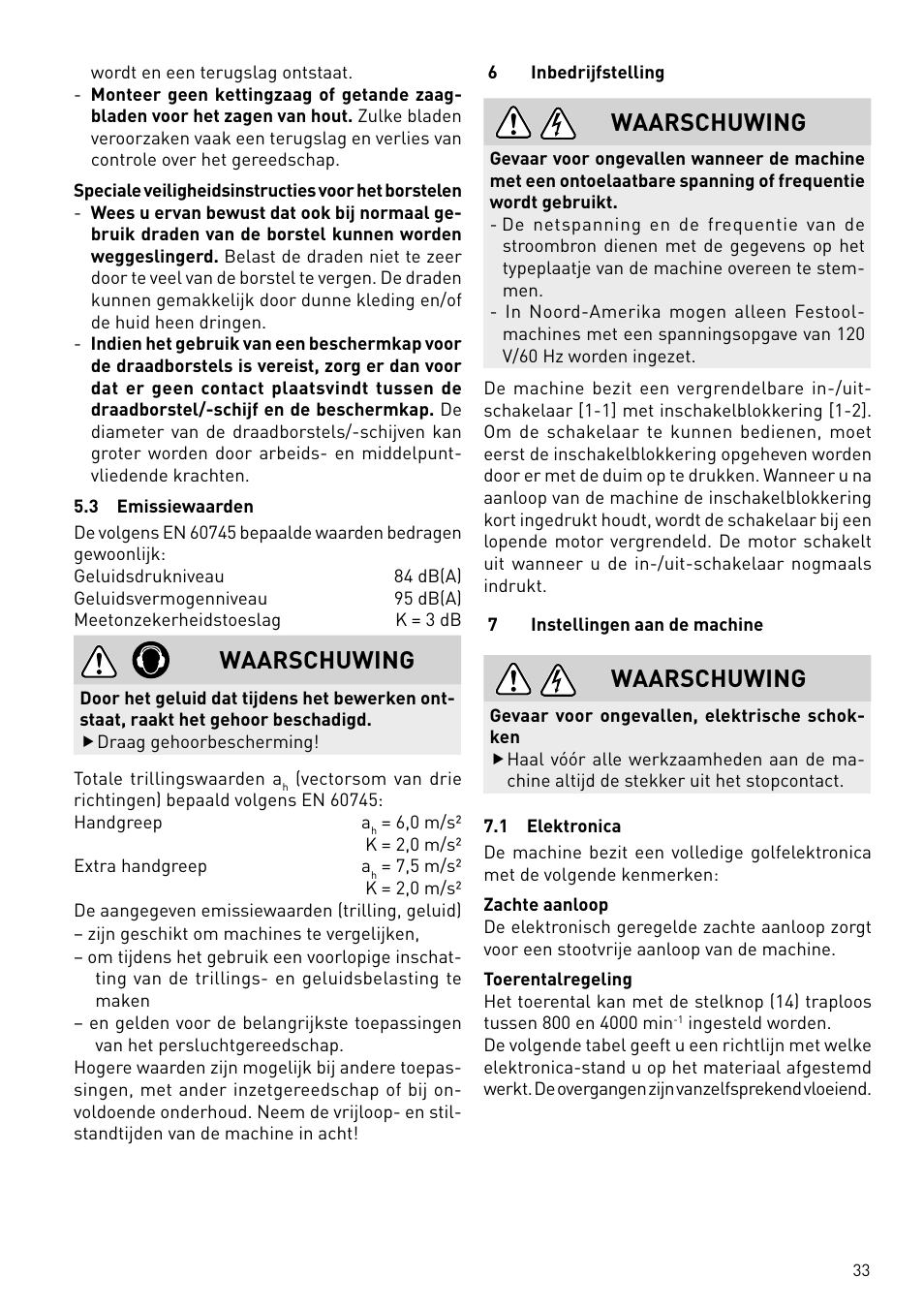 Waarschuwing | Festool BMS 180 E Rustofix HR User Manual | Page 33 / 73