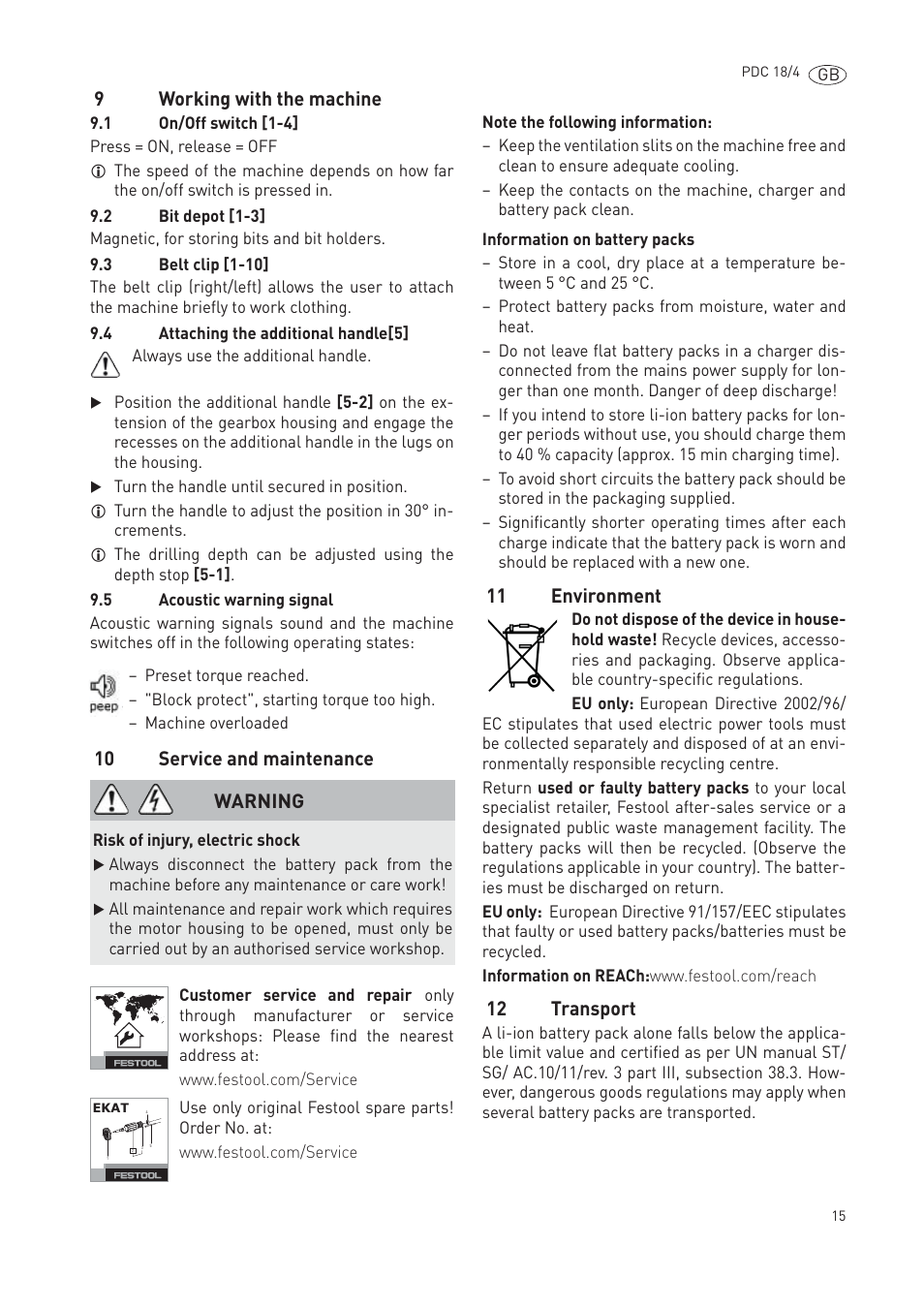 9working with the machine, 10 service and maintenance, 11 environment | 12 transport, Warning | Festool PDC 18 User Manual | Page 15 / 89