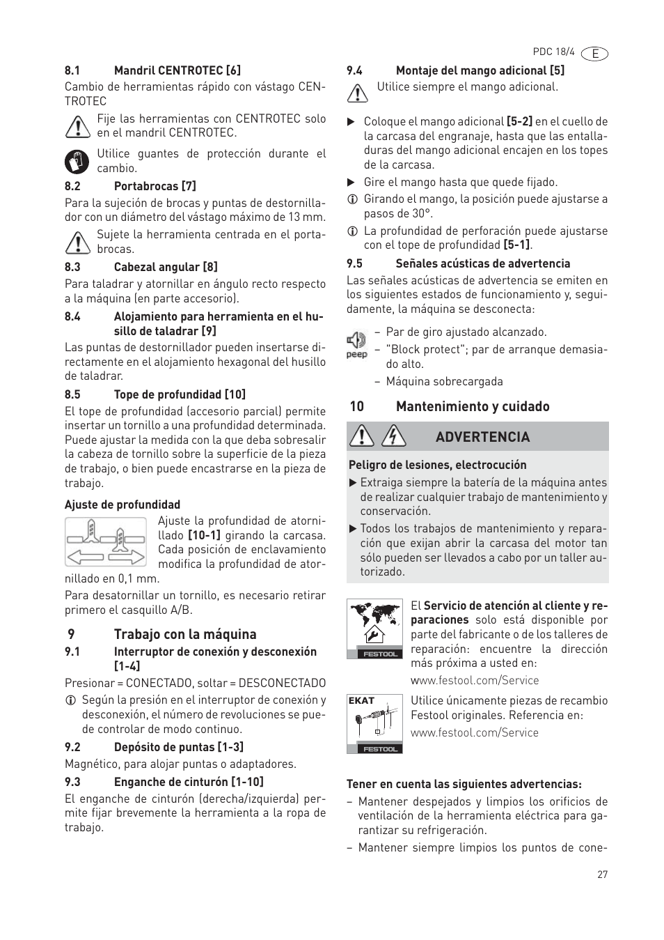 9trabajo con la máquina, 10 mantenimiento y cuidado, Advertencia | Festool PDC 18 User Manual | Page 27 / 89