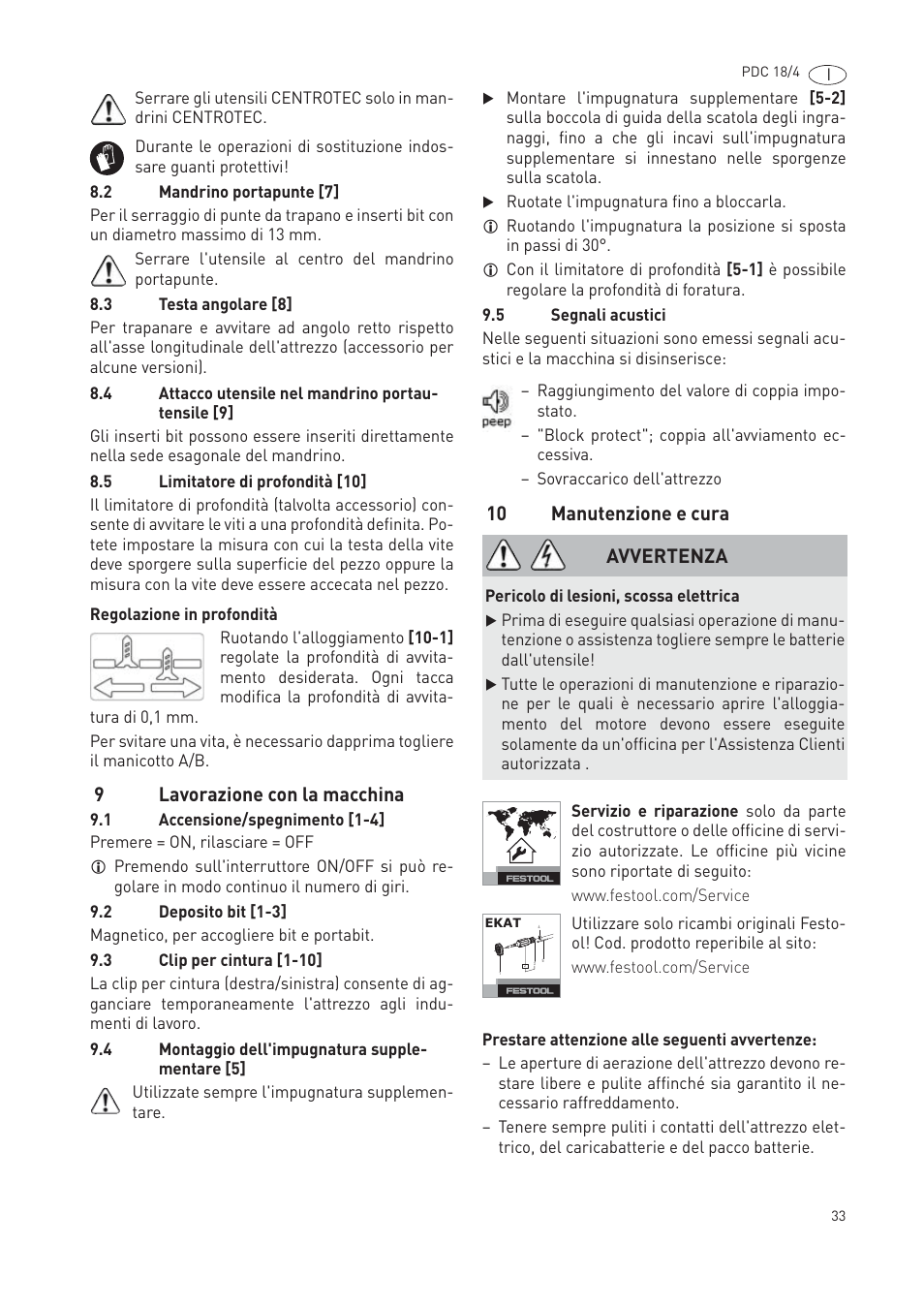 9lavorazione con la macchina, 10 manutenzione e cura, Avvertenza | Festool PDC 18 User Manual | Page 33 / 89