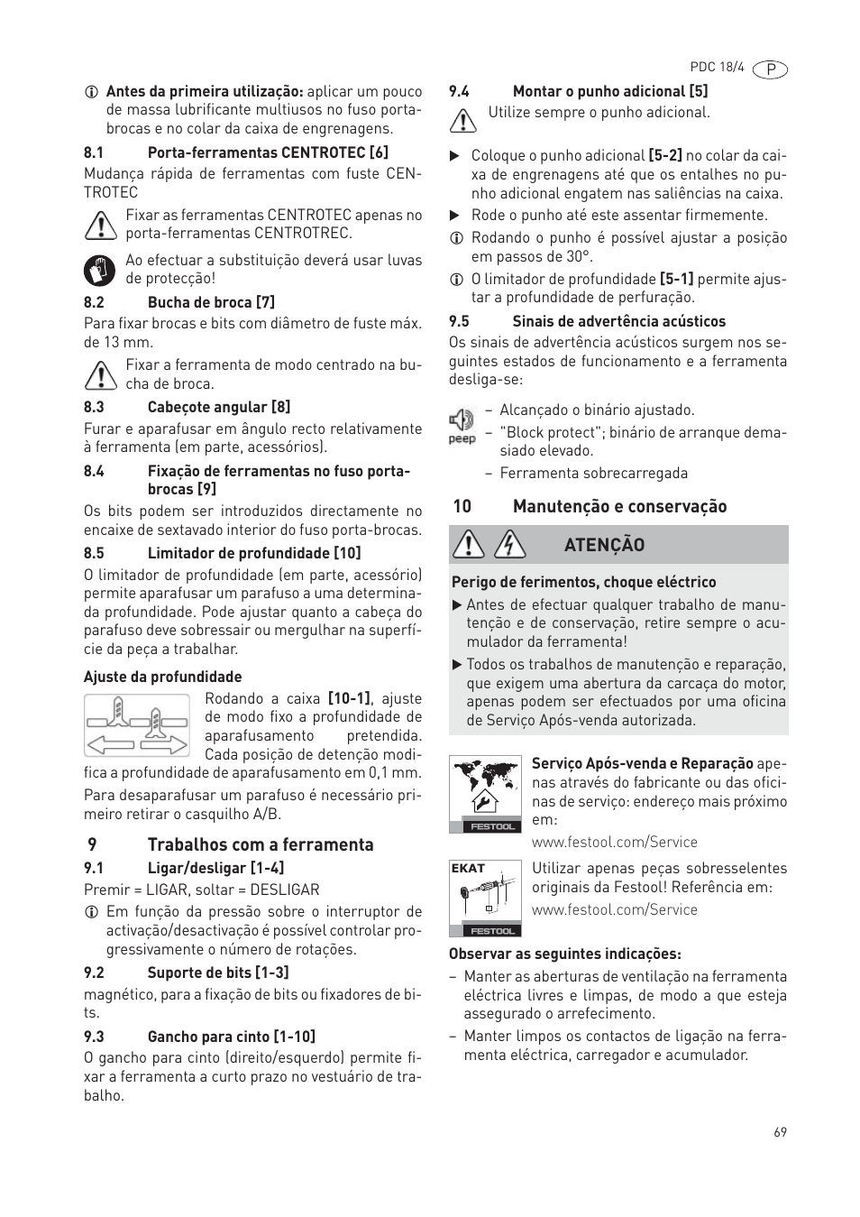 9trabalhos com a ferramenta, 10 manutenção e conservação, Atenção | Festool PDC 18 User Manual | Page 69 / 89