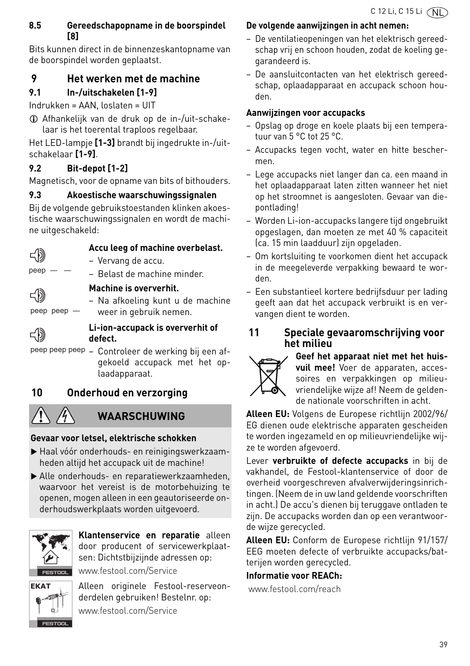 9het werken met de machine, 10 onderhoud en verzorging, 11 speciale gevaaromschrijving voor het milieu | Waarschuwing | Festool C 15 Li User Manual | Page 39 / 83