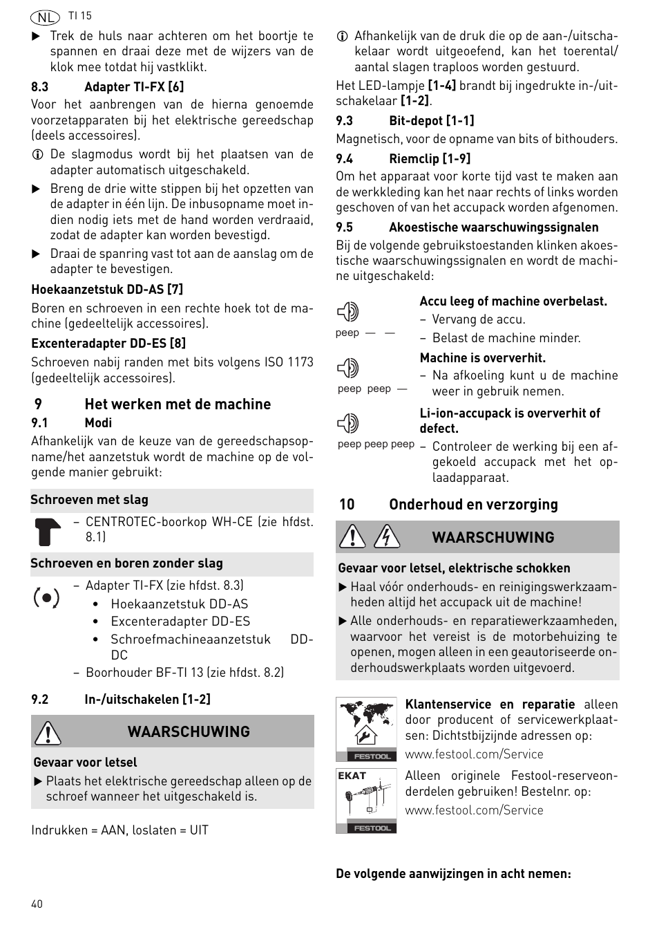 9het werken met de machine, 10 onderhoud en verzorging, Waarschuwing | Festool Ti 15 User Manual | Page 40 / 90