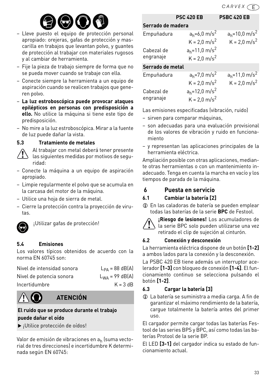 Puesta en servicio, 6puesta en servicio, Atención | Festool PSBC 420 EB User Manual | Page 33 / 132