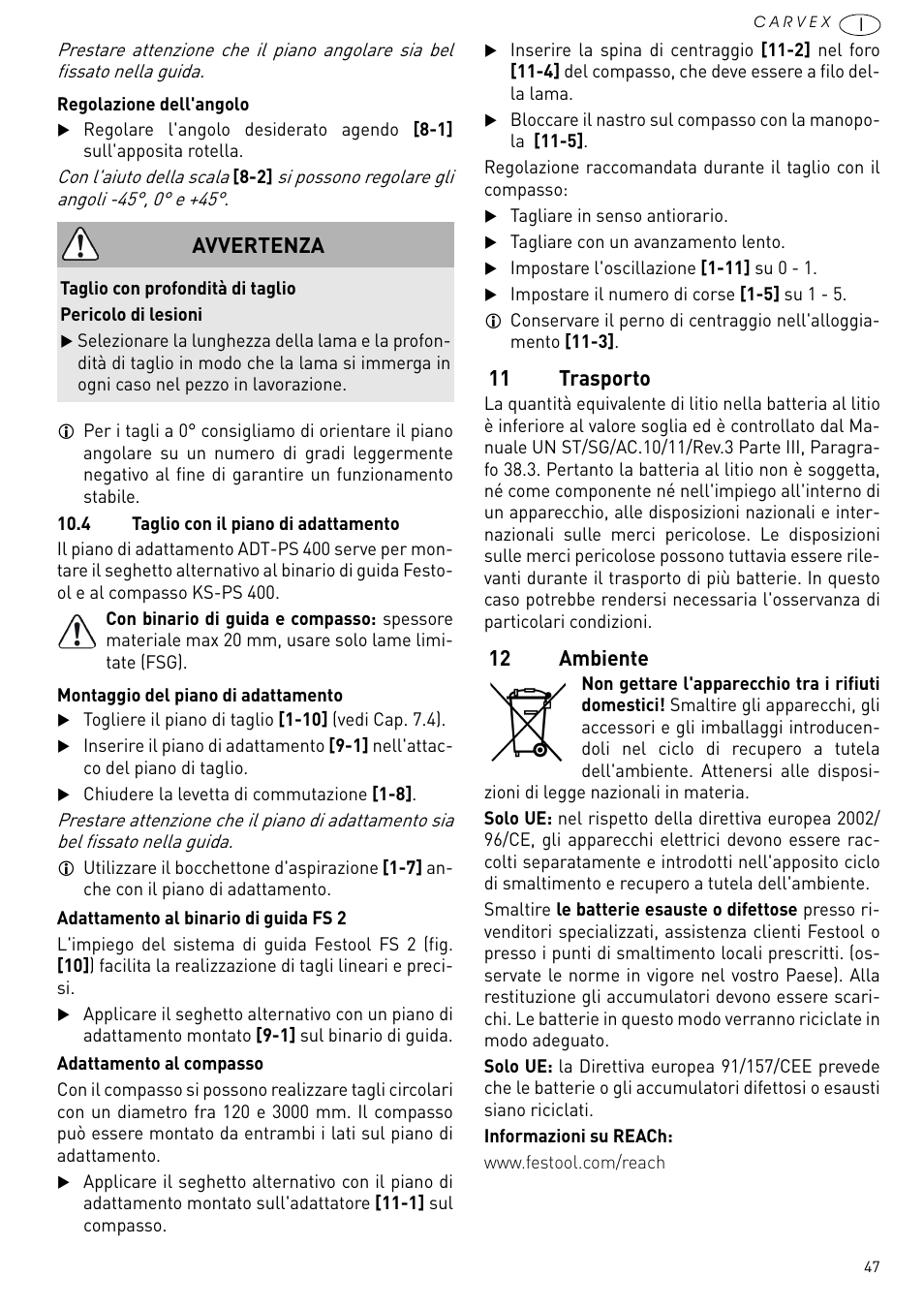 11 trasporto, 12 ambiente, Avvertenza | Festool PSBC 420 EB User Manual | Page 47 / 132