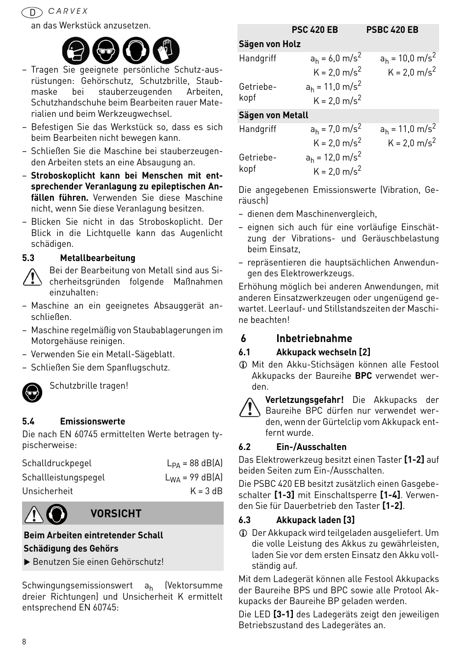 Inbetriebnahme, 6inbetriebnahme, Vorsicht | Festool PSBC 420 EB User Manual | Page 8 / 132