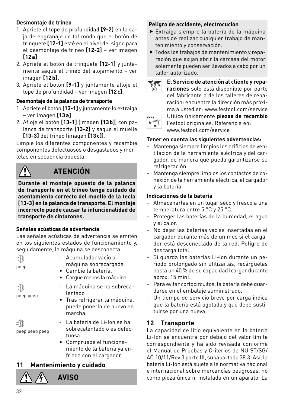 Atención, Aviso, 11 mantenimiento y cuidado | 12 transporte | Festool DWC 18 User Manual | Page 32 / 99