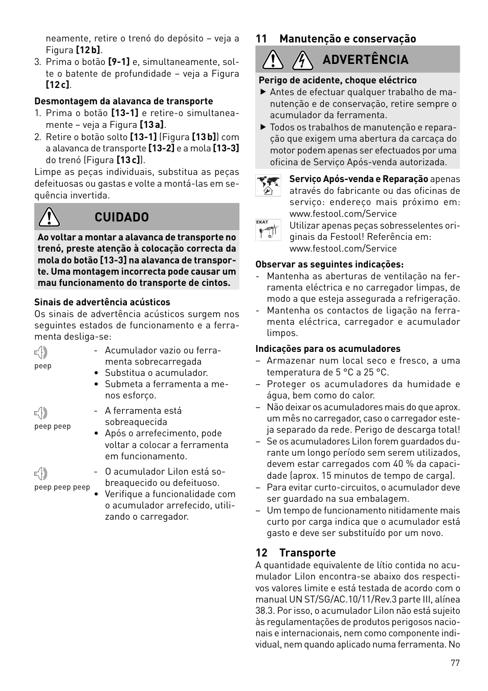Cuidado, Advertência, 11 manutenção e conservação | 12 transporte | Festool DWC 18 User Manual | Page 77 / 99
