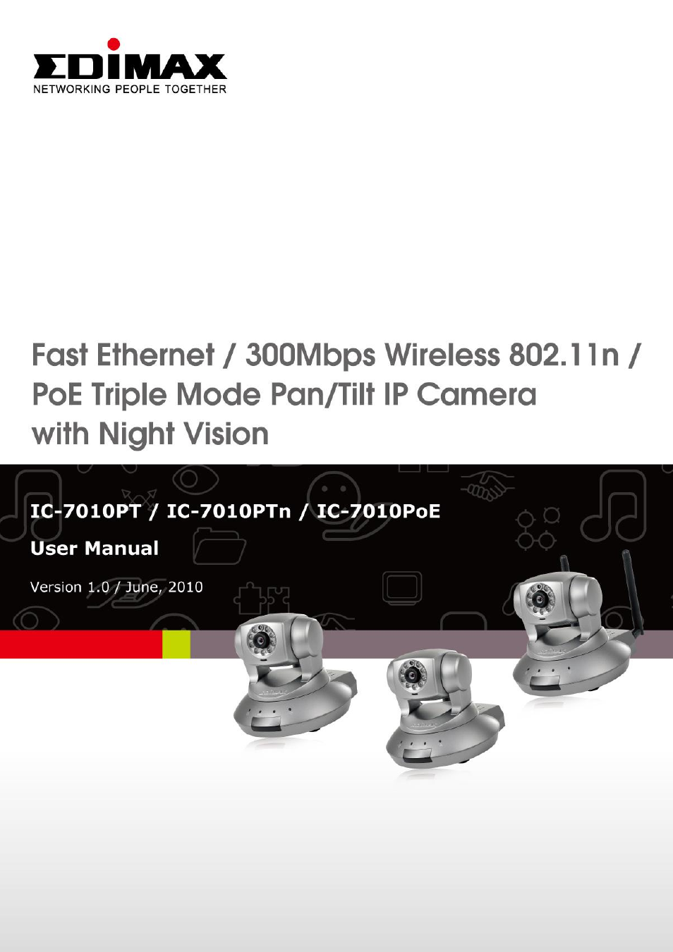 Edimax Technology IC-7010PTn User Manual | 136 pages