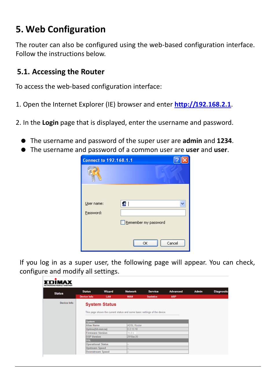 Web configuration, Ccessing the, Outer | Accessing the router | Edimax Technology AR-7211B V2 User Manual | Page 32 / 89