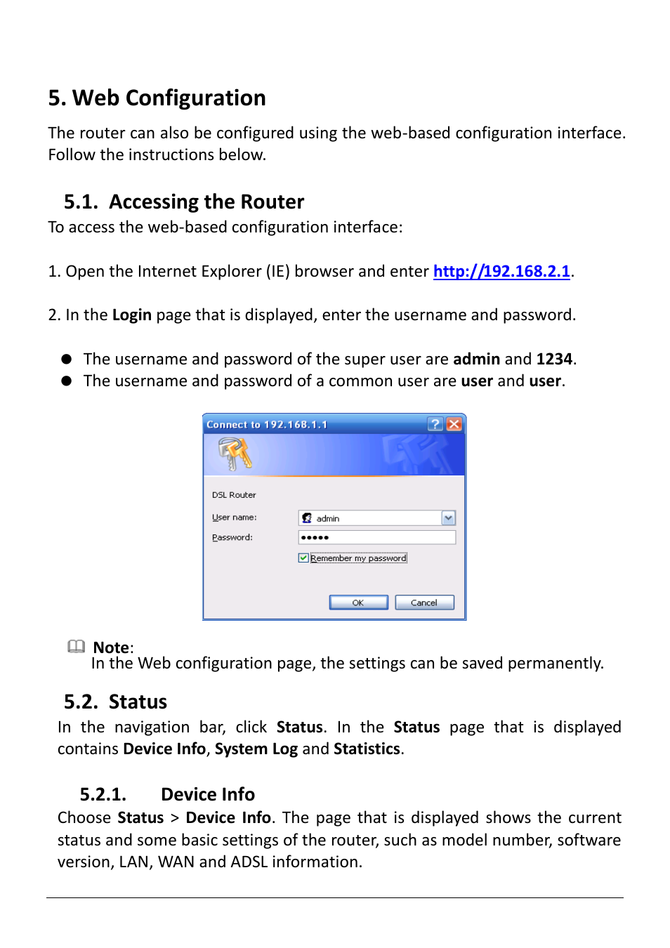 Web configuration, Ccessing the, Outer | Tatus, Device info, Accessing the router, Status | Edimax Technology AR-7286WnB User Manual | Page 37 / 92