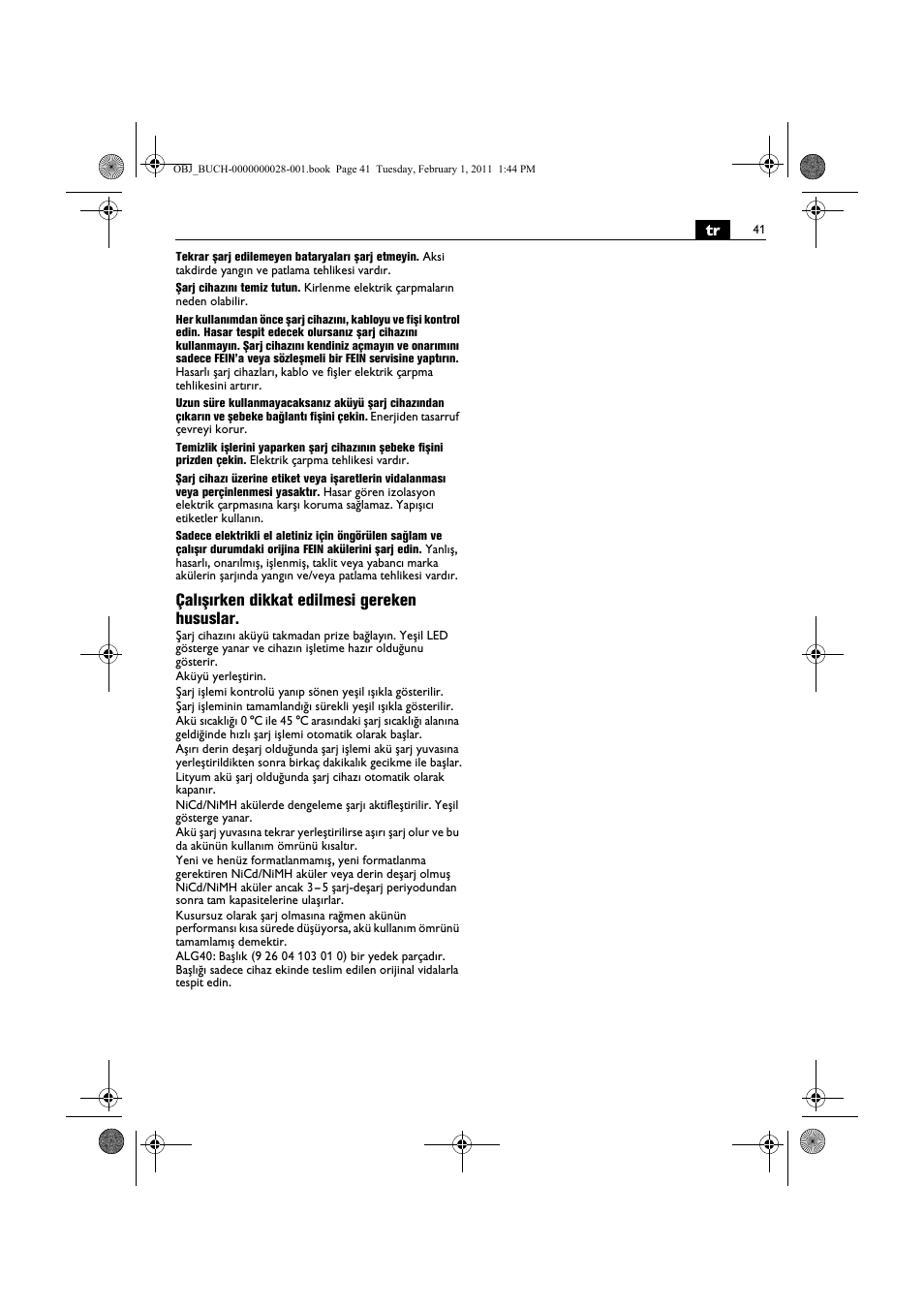 Çalışırken dikkat edilmesi gereken hususlar | Fein ASCD 18 W4C аккумулятор User Manual | Page 41 / 105