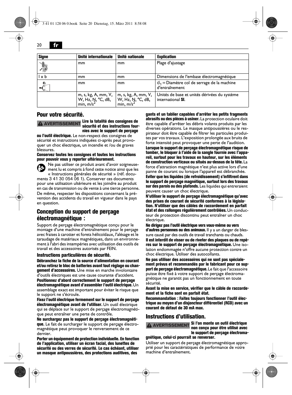 Fr pour votre sécurité, Conception du support de perçage électromagnétique, Instructions d’utilisation | Fein MBS32F User Manual | Page 20 / 66