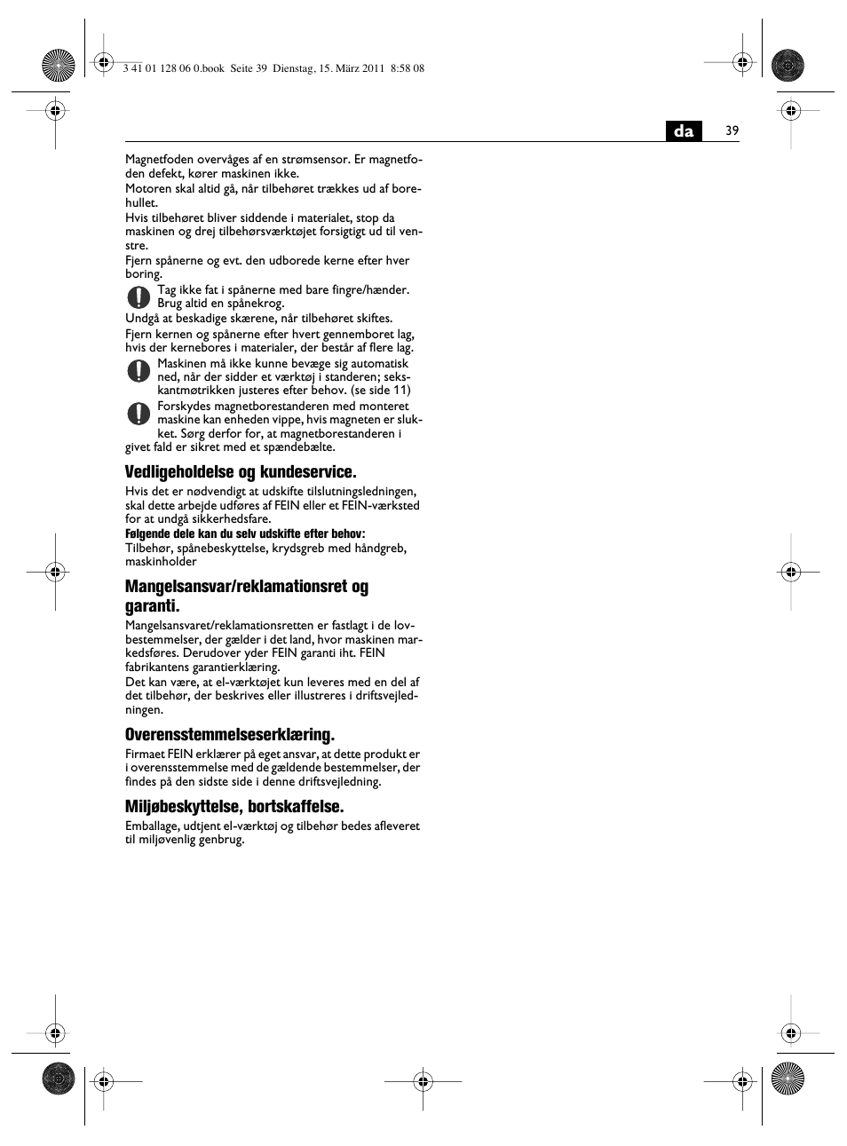 Vedligeholdelse og kundeservice, Mangelsansvar/reklamationsret og garanti, Overensstemmelseserklæring | Miljøbeskyttelse, bortskaffelse | Fein MBS32F User Manual | Page 39 / 66