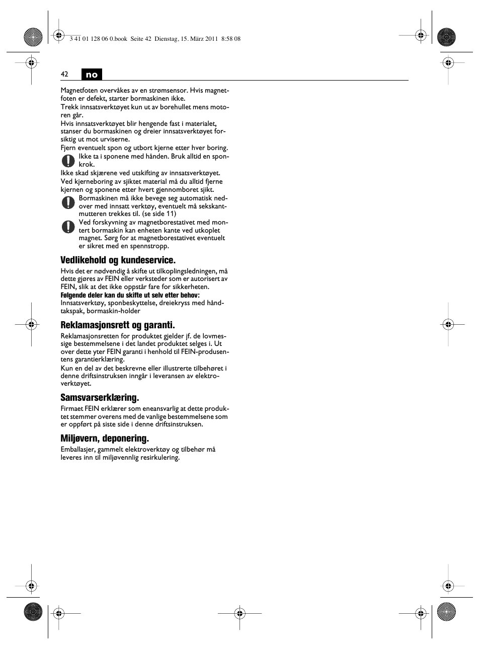 Vedlikehold og kundeservice, Reklamasjonsrett og garanti, Samsvarserklæring | Miljøvern, deponering | Fein MBS32F User Manual | Page 42 / 66