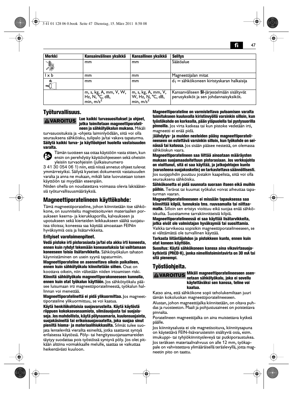 Fi työturvallisuus, Magneettiporatelineen käyttökohde, Työstöohjeita | Fein MBS32F User Manual | Page 47 / 66