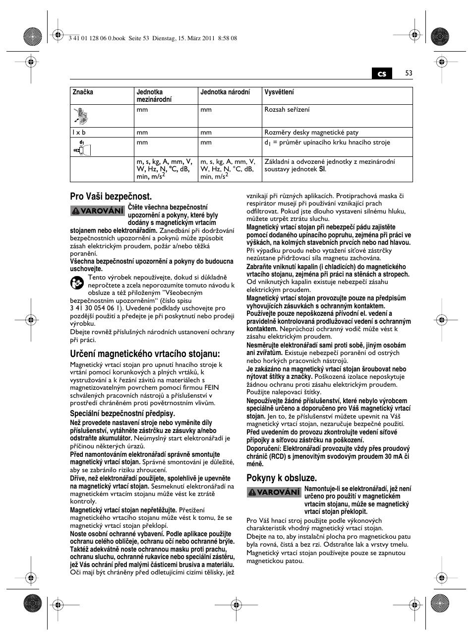 Cs pro va‰i bezpeãnost, Urãení magnetického vrtacího stojanu, Pokyny k obsluze | Fein MBS32F User Manual | Page 53 / 66