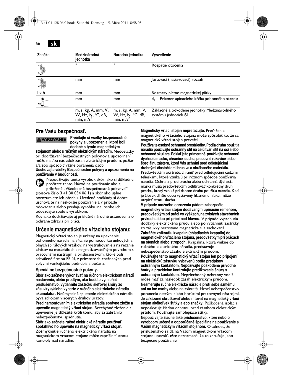 Sk pre va‰u bezpeãnosè, Urãenie magnetického v⁄tacieho stojanu | Fein MBS32F User Manual | Page 56 / 66