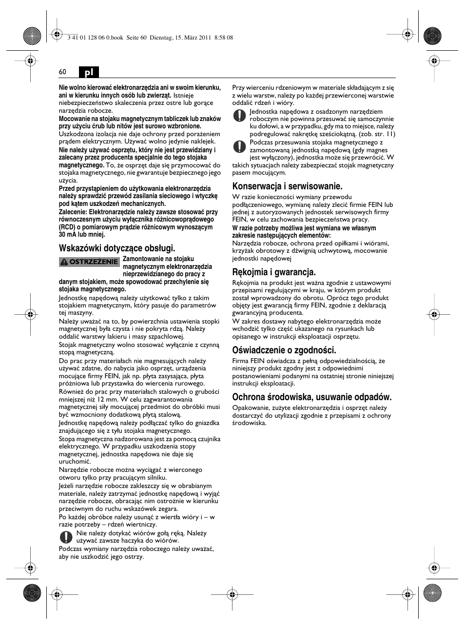 Wskazówki dotyczàce obs∏ugi, Konserwacja i serwisowanie, R´kojmia i gwarancja | Oêwiadczenie o zgodnoêci, Ochrona êrodowiska, usuwanie odpadów | Fein MBS32F User Manual | Page 60 / 66