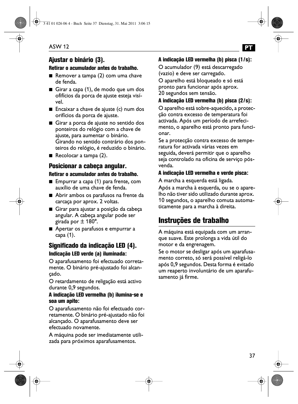 Instruções de trabalho, Ajustar o binário (3), Posicionar a cabeça angular | Significado da indicação led (4) | Fein ASW12-16 User Manual | Page 37 / 94