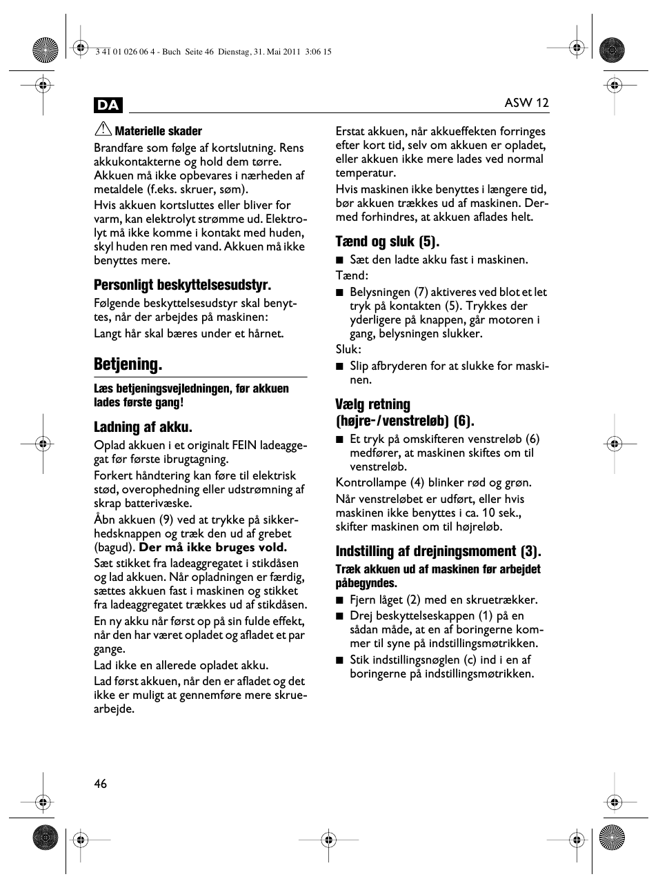 Betjening | Fein ASW12-16 User Manual | Page 46 / 94