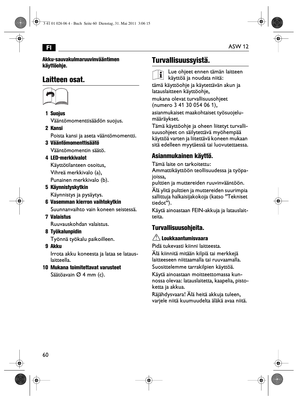 Laitteen osat, Turvallisuussyistä | Fein ASW12-16 User Manual | Page 60 / 94